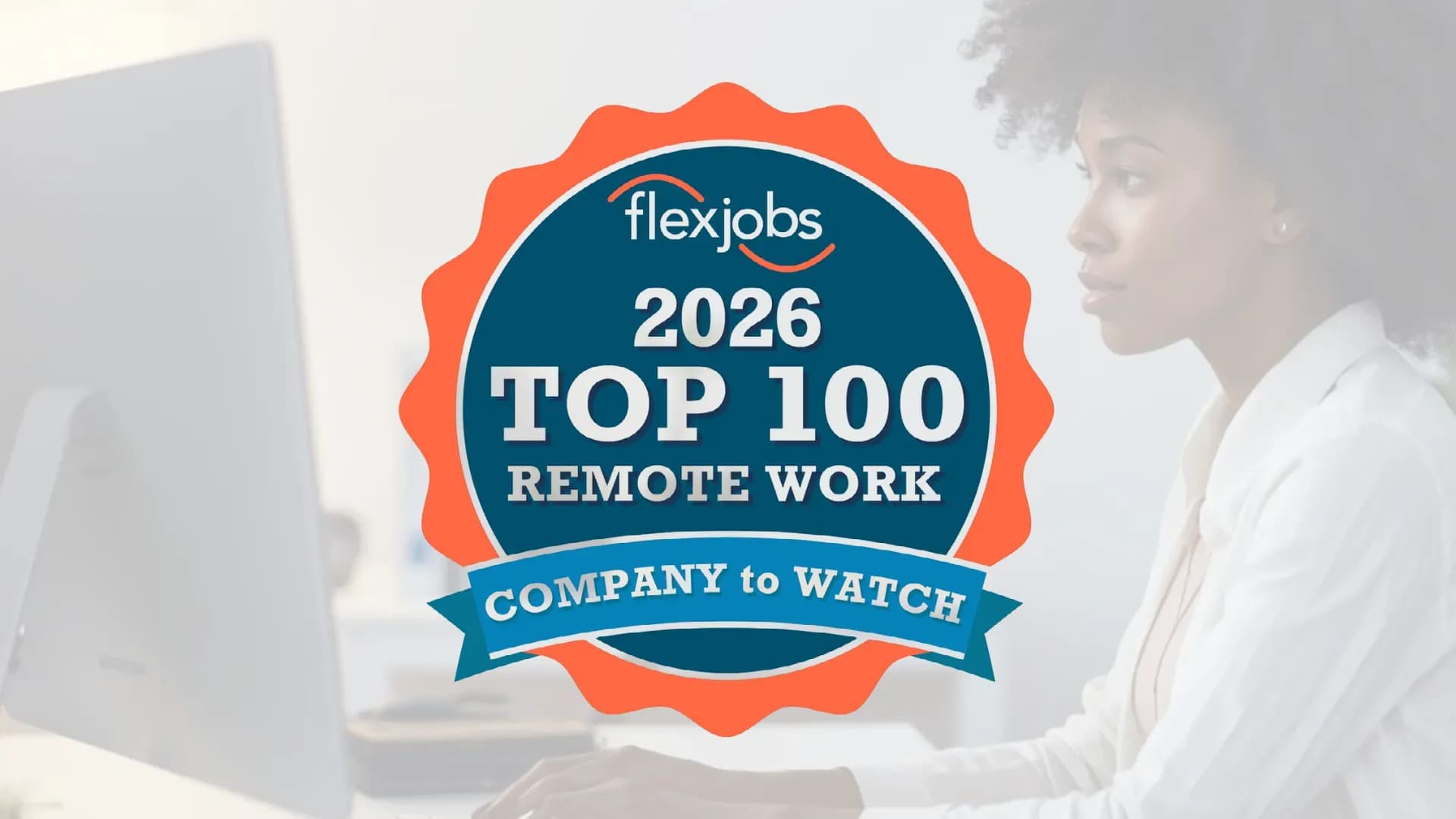 Transcom named #4 on FlexJobs’ 2026 list of Top Companies to Watch for Remote Work.