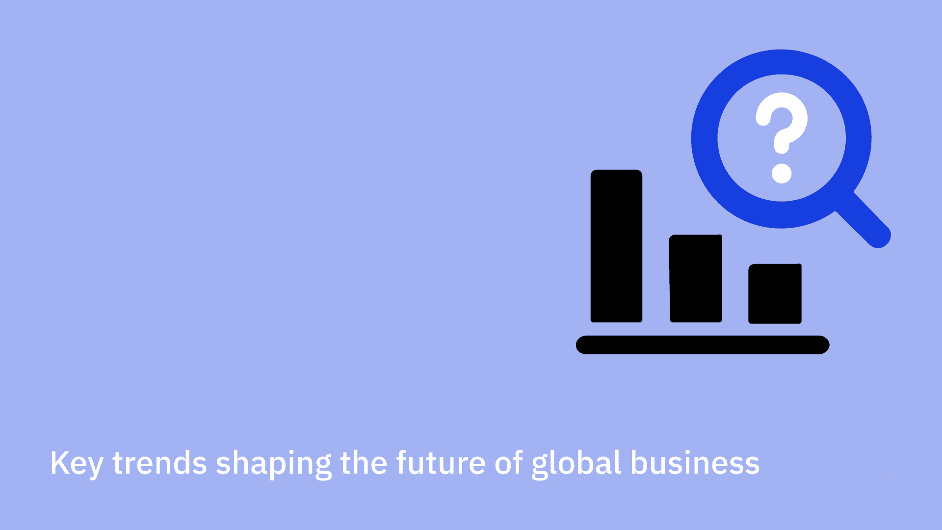 Key trends shaping the future of global business services.