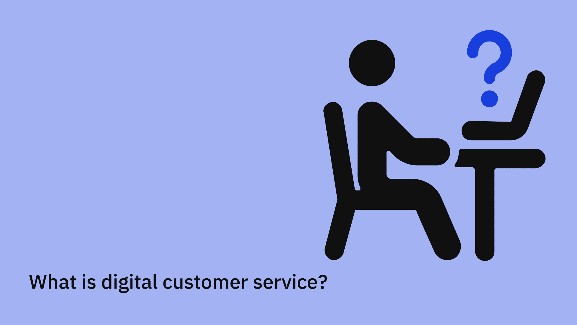 Infographic about what digital customer service is. 