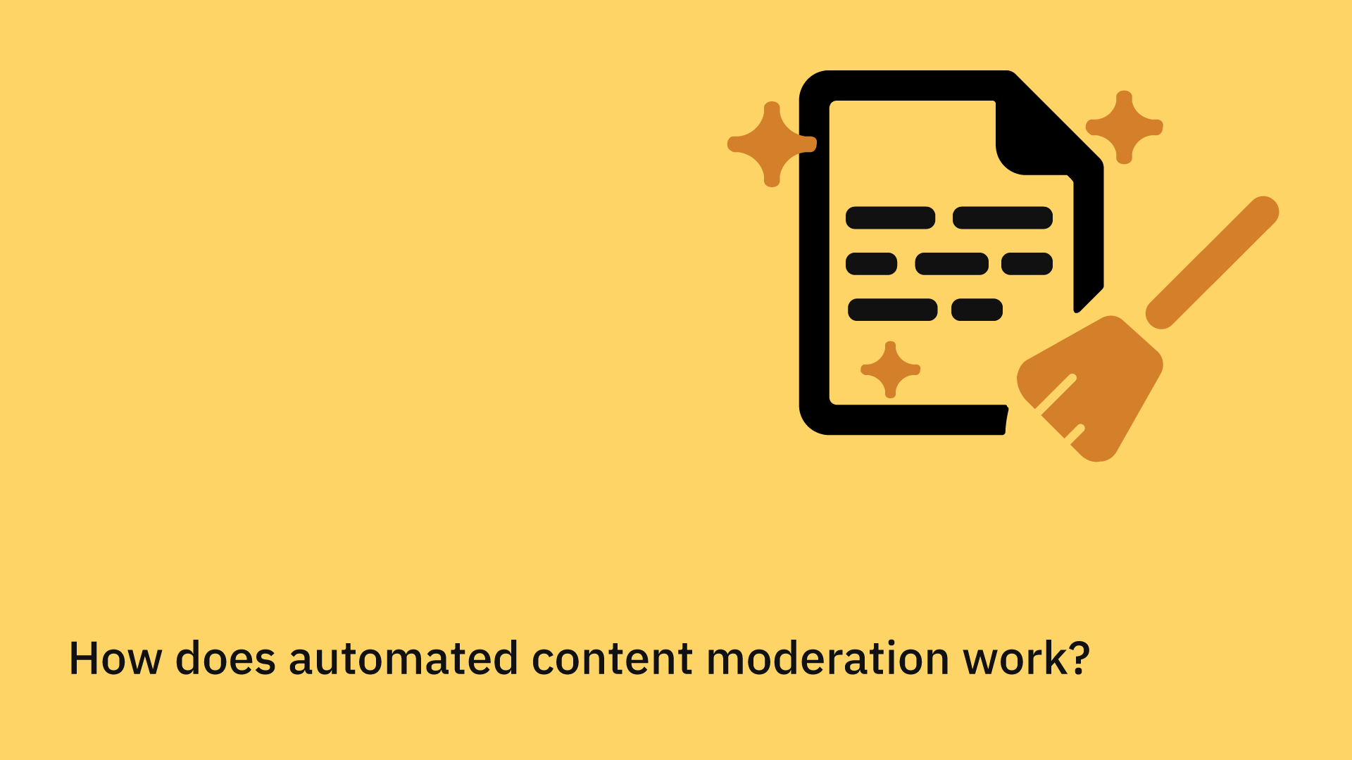 How does automated content moderation works